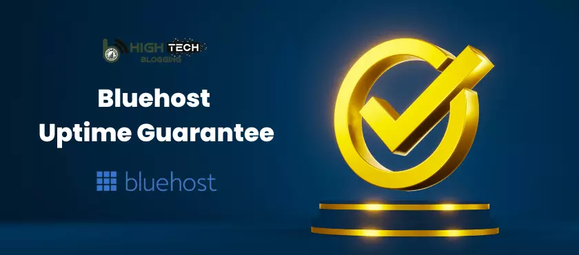 Explanation of Bluehost's Uptime Guarantee HighTechBlogging