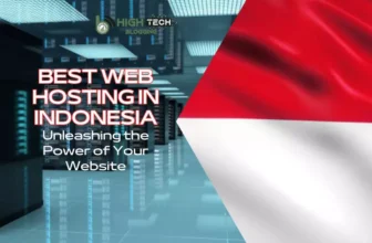 Best Web Hosting in Indonesia - HighTechBlogging