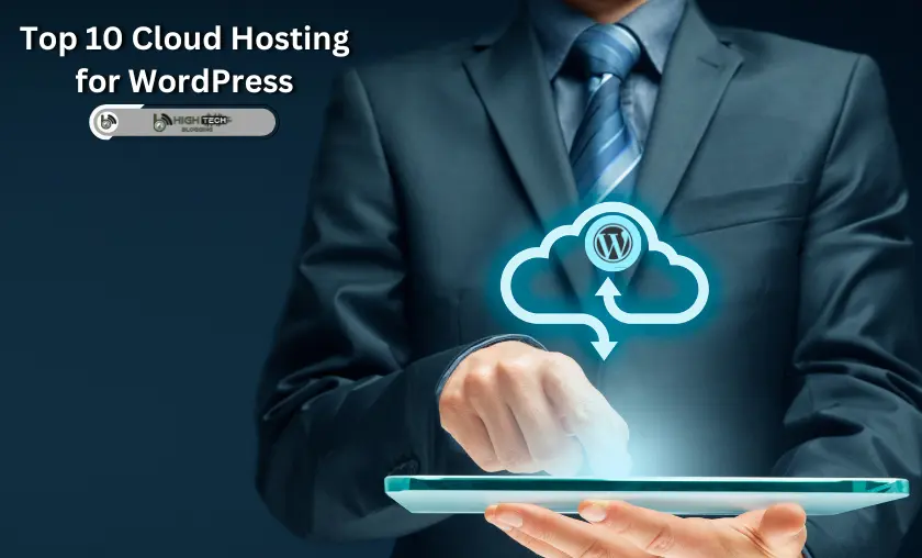 Top 10 Cloud Hosting for WordPress (March, 2026 )