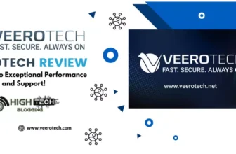 VeeroTech Review: The Secret to Exceptional Performance and Support! HighTechBlogging
