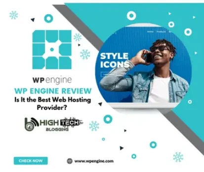 WP Engine Review Is It the Best Web Hosting Provider HighTechBlogging