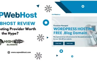 WPWebHost Review: Is This Hosting Provider Worth the Hype? HighTechBlogging