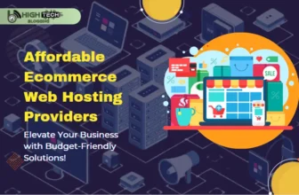 Affordable eCommerce Web Hosting Providers - Hightech Blogging