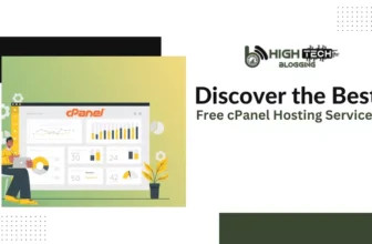 Discover the Best Free cPanel Hosting Services HighTechBlogging