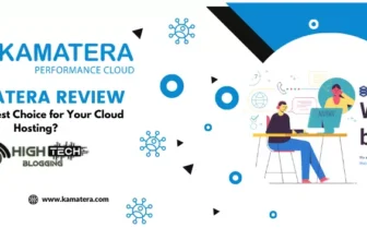 Kamatera Review: Is It the Best Choice for Your Cloud Hosting? HighTechBlogging