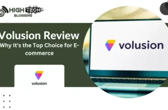Volusion Review: Why It's the Top Choice for E-commerce HighTech Blogging