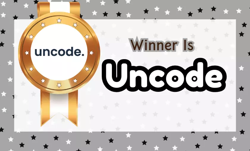 Winner Is Uncode - HighTech Blogging