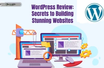 WordPress Review The Secrets to Building Stunning Websites - HighTechBlogging