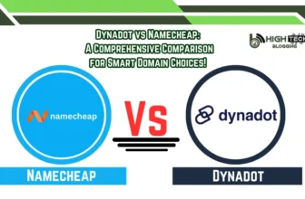 Dynadot vs Namecheap A Comprehensive Comparison for Smart Domain Choices! - HighTechBlogging