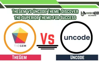 TheGem vs Uncode Theme: Discover the Superior Theme for Success - HighTechBlogging