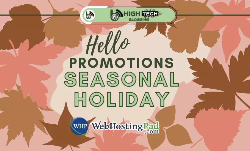 Seasonal & Holiday Promotions - HighTechBlogging