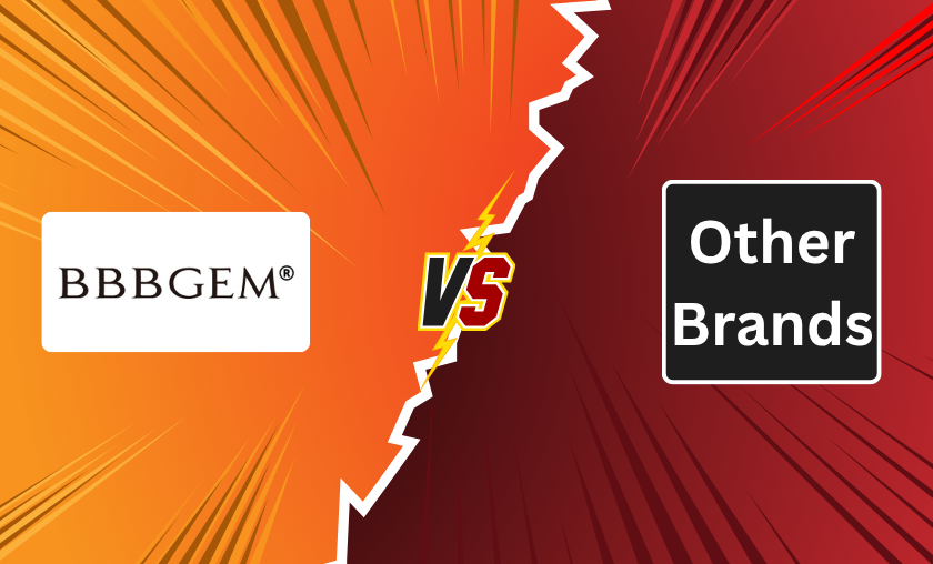BBBGEM vs Other Brands!