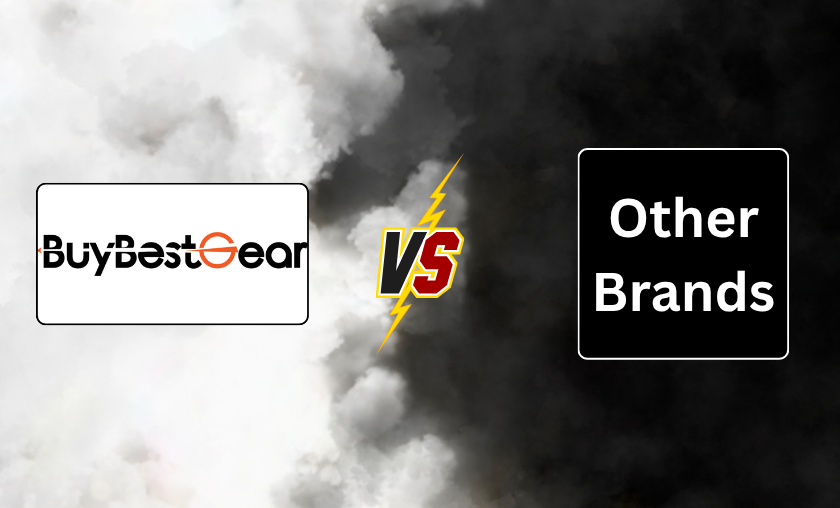 BuyBestGear vs Other Brands!