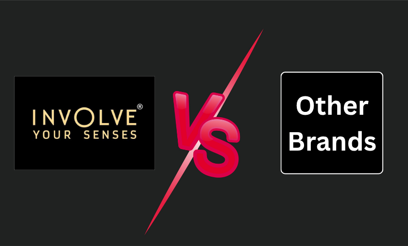 Involve Your Senses vs Other Brands!