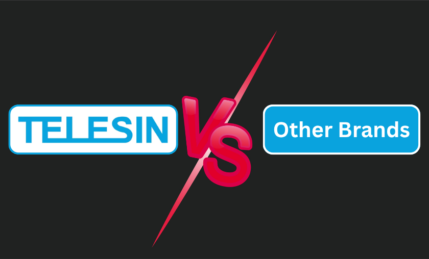 TELESIN vs Other Brands!