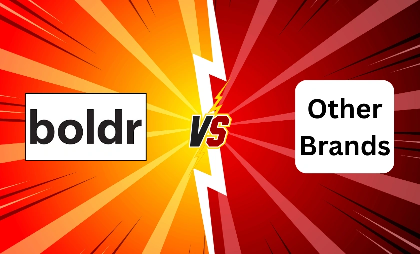 BOLDR vs Other Brands!