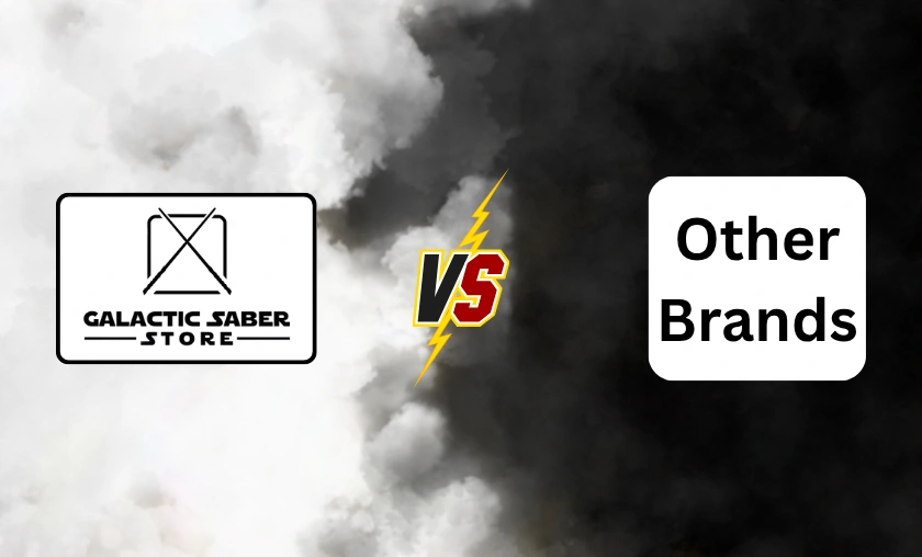 Galactic Saber Store vs Other Brands!
