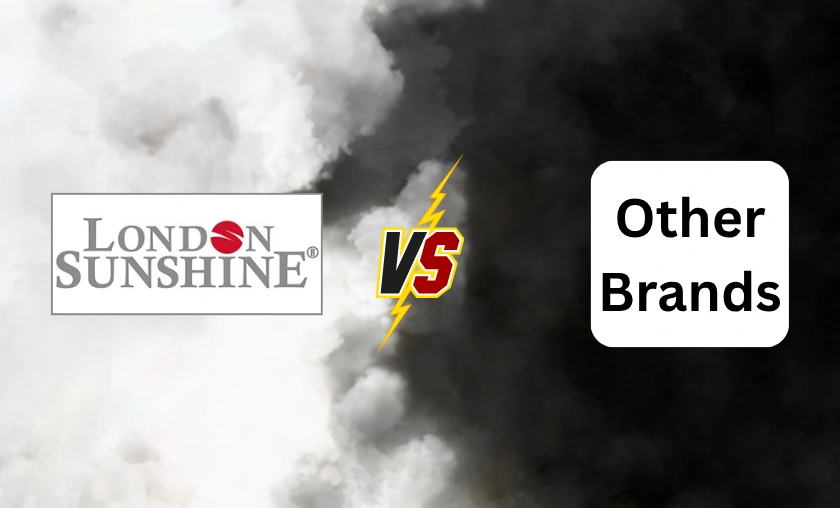 London Sunshine vs Other Brands!
