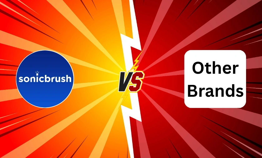 Sonic Brush vs Other Brands!